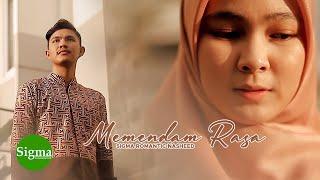 SIGMA ROMANTIC NASHEED PART 3 (Memendam Rasa) - Yedo Sigma, Muslim Elhijrah, Nico Nuansa