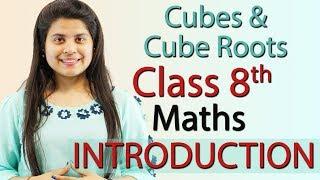 Introduction - Cubes and Cube Roots - Chapter 6 - NCERT Class 8th Maths