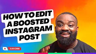 How to edit Instagram boosted post