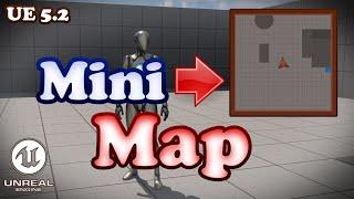 Minimap Tutorial - Unreal Engine 5.2