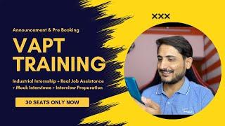 Launching Industrial VAPT Training With Placement Assistance & Internship [ Hindi ]