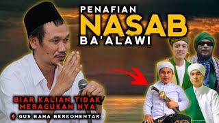 PESAN GUS BAHA KEPADA KH IMAD CS SOAL NASAB BA'ALAWI