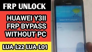 Huawei Y3 II Frp Bypass without pc 2020 / Remove Google Account Huawei Y3ii