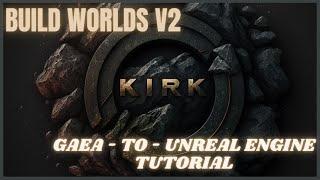 Gaea To Unreal Engine 5 | Heightmap & Workflow | Build Worlds V2