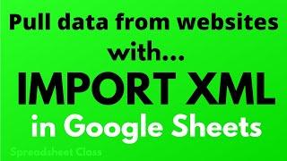 Pull data from websites in Google Sheets with IMPORTXML function | Web scraping (Stock prices)