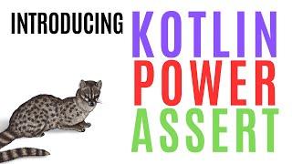 Kotlin Power Assert