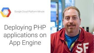 Deploying PHP Applications on App Engine