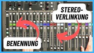 Behringer X32 Setup | Kanal benennen | Stereo Kanal Verlinkung