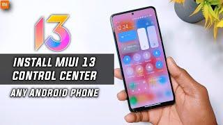 Install MIUI 13 Control Center Any Android Phone | MIUI 13 Control Center Install