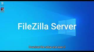 FileZilla | How to install FileZilla Server | How to install FileZilla client