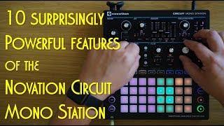 10 surprisingly powerful features in the Novation Circuit Mono Station