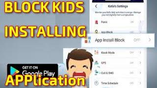 how TO BLOCK #KIDS FROM INSTALLING APPS ON THEIR #ANDROID