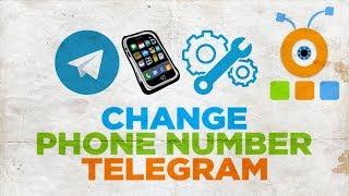 How to Change Telegram Phone Number
