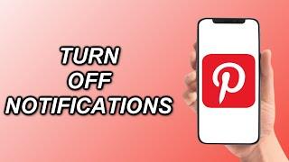 How To TURN OFF Notifications On Pinterest