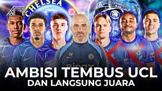 Buang Lord Kebanyakan Ngomong Kumpulkan Bintang demi Mengulang Trofi UCL! Rencana Besar Chelsea