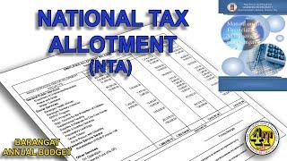 NATIONAL TAX ALLOTMENT (NTA) | INTERNAL REVENUE ALLOTMENT (IRA) | BARANGAY ANNUAL BUDGET