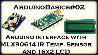 Arduino interface with MLX90614 Non contact Wireless temperature Sensor | Infrared Thermometer