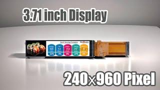 Bar Type 3.71 inch 240x960 IPS TFT LCD Display SPI+RGB Interface