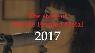 The story of Female Fronted Metal: 2017