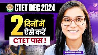 Crack CTET in 2 days by Himanshi Singh