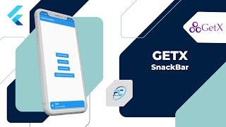 GetX SnackBar in Flutter | GetXSnackBar | Flutter Coding