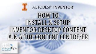How to install and set up desktop content center | Autodesk Inventor