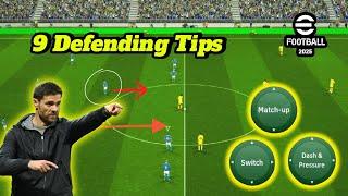 9 Defending Tips & Tricks To Make you Pro!! eFootball 2025 Mobile