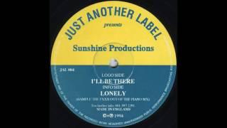 Sunshine Productions - I'll Be There (Just Another Label)