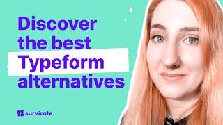 Top 3 Typeform alternatives