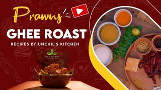 Best Prawns Ghee Roast Recipe by Uchil's Kitchen | Rural Recipes