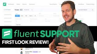 Fluent Support Review: First Look At An Integrated Customer Helpdesk Solution For Wordpress