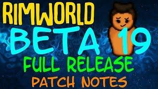 Rimworld Beta 19 Has Been Released! Full Patch Notes Overview