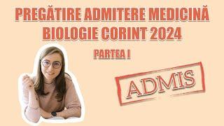 PREGĂTIRE ADMITERE MEDICINĂ 2024 | BIOLOGIE CORINT LIVE | PARTEA I