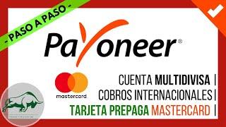  Aprende Como usar PAYONEER:【 TARJETA MASTERCARD PREPAGA  Recibir Pagos 】 Crear Cuenta Payoneer 