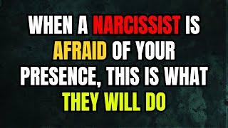 When a Narcissist is Afraid of Your Presence, This is What They Will Do |narcissism|NPD