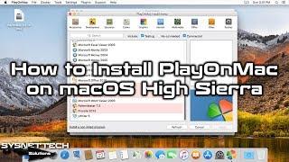 How to Install PlayOnMac 4.3.4 on macOS High Sierra | SYSNETTECH Solutions