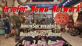 Fallout 76 Griefer News: InnovSurvivalist 3 Day Ban Report Evidence Found! Husband To Blame!