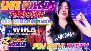 TERBARU FULL DJ CEK KHODAM‼️LIVE OT WIKA PALEMBANG‼️CUGAK SAMA SAMA‼️2 PUTRA STUDIO GACOOOOR