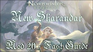 Neverwinter Preview ▪ New Sharandar ▪ Fast Guide