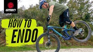 How to Endo On A Mountain Bike | MTB Skills