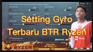 Control Setting Gyro BTR Ryzen Terbaru