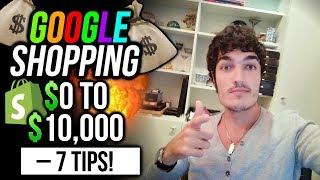 Shopify $0 To $10,000 With Google Ads - 6 KEY Tips!