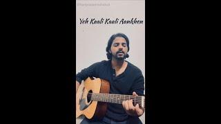 Yeh Kaali Kaali Aankhen | Guitar Cover | #Shorts