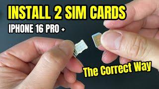 How to INSTALL 2 Sim Cards on IPhone 16 (Dual Sim Card Slot)