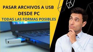 Pasar archivos a memoria USB desde la pc || Actualizado 2023