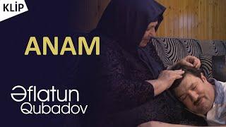 Eflatun Qubadov - Anam Anam / Klip