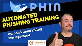 Automate Your Phishing Training With Phin Security