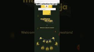 How to Select Moj For Creator// Moj MFC me selection ho gya