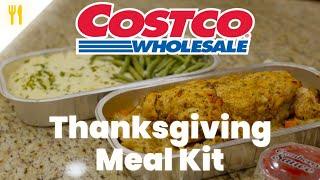 New Costco Thanksgiving Meal Kit Review