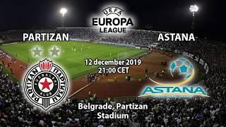12-12-19 - Partizan - Astana (prediction, pick) Прогноз: Партизан - Астана